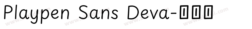 Playpen Sans Deva字体转换 Playpen Sans Deva字体转换